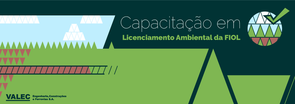 Capacitação em Licenciamento Ambiental da FIOL matéria 02